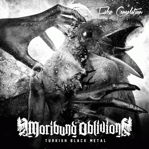 Moribund Oblivion : False Consolation